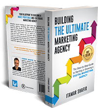 Building The Ultimate Marketing Agency - Book by Itamar Shafir